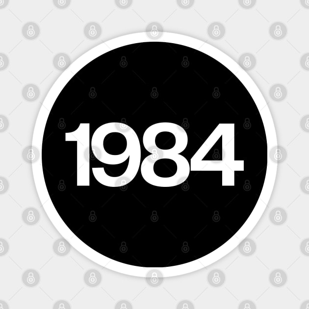 1984 Magnet by Monographis